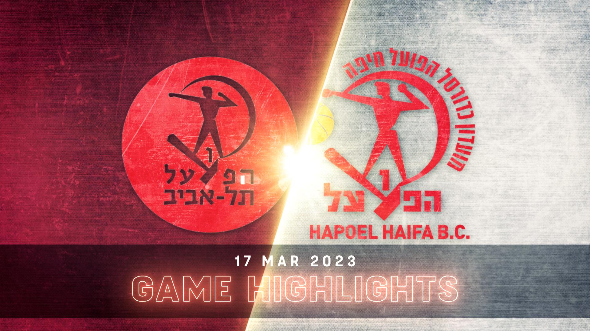 Hapoel Vegan Friendly Tel Aviv vs. Hapoel B-Cure Laser Haifa - Game Highlights