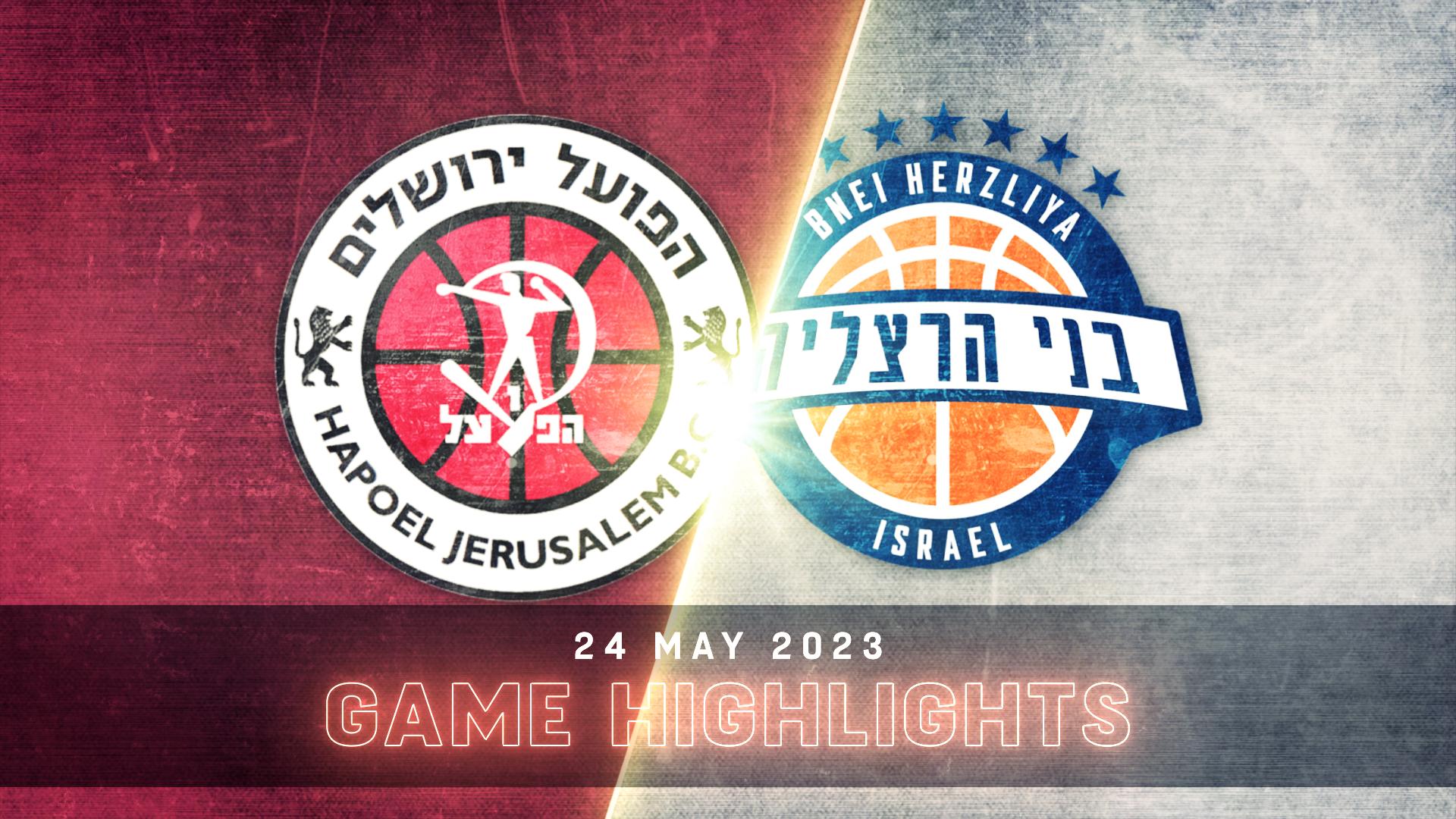 Hapoel Bank Yahav Jerusalem vs. Bnei Herzliya - Game Highlights